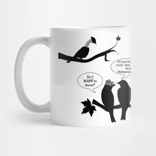 Mechanical Birds Meme Shirt Mug